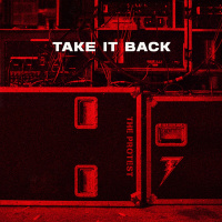 Take It Back - The Protest