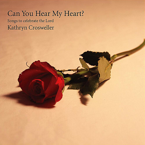 Can You Hear My Heart By Kathryn Crosweller Invubu